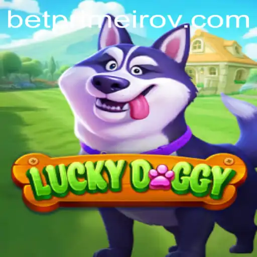 Unlocking the Thrills of LuckyDoggy: A Comprehensive Guide to Playing and Winning